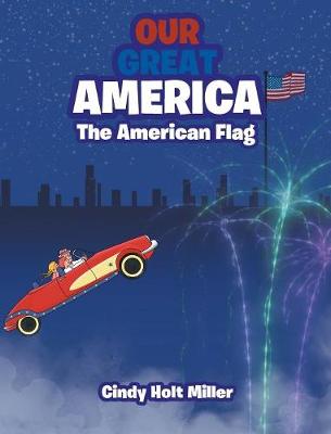 Our Great America: The American Flag book