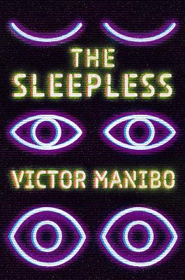 The Sleepless by Victor Manibo