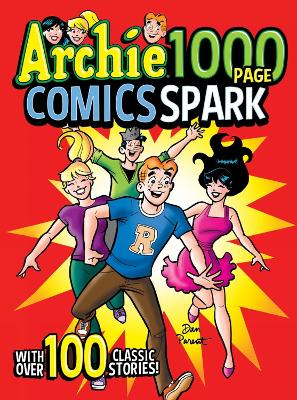 Archie 1000 Page Comics Spark book