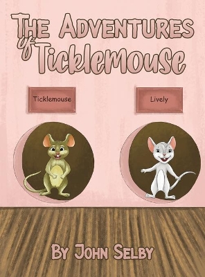 The Adventures of Ticklemouse book