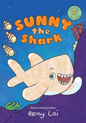 Sunny the Shark: Surviving the Wild 3 book