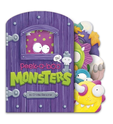 Peek-a-Boo Monsters by Charles Reasoner