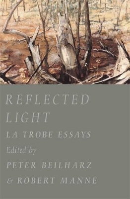 Reflected Light: La Trobe Essays book