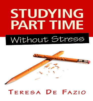 Studying Part Time without Stress book