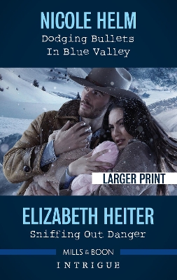 Dodging Bullets in Blue Valley/Sniffing Out Danger book