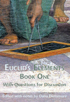 Euclid's Elements Book One with Questions for Discussion book