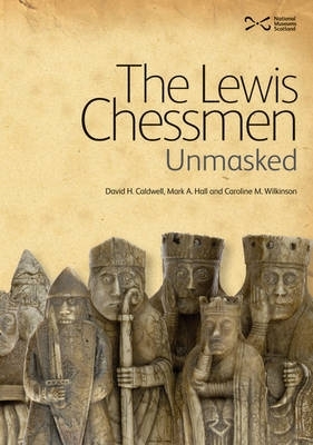 Lewis Chessmen: Unmasked book