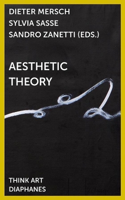 Aesthetic Theory by Dieter Mersch