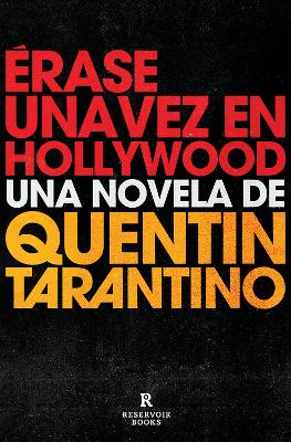 Érase una vez en Hollywood / Once Upon a Time in Hollywood book