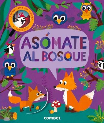 Asómate Al Bosque book