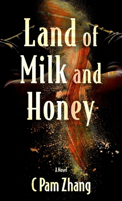 Land of Milk and Honey book