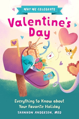 Why We Celebrate Valentine's Day book