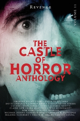 Castle of Horror Anthology Volume 11: Revenge book