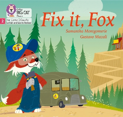 Fix it, Fox: Phase 2 Set 5 (Big Cat Phonics for Little Wandle Letters and Sounds Revised) book