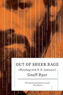 Out of Sheer Rage by Geoff Dyer