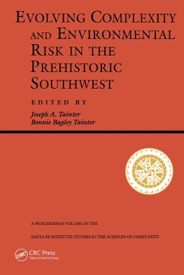 Evolving Complexity And Environmental Risk In The Prehistoric Southwest book