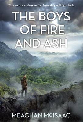 Boys of Fire and Ash book
