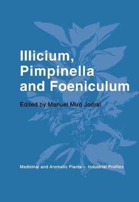 Illicium, Pimpinella and Foeniculum book