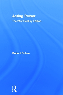 Acting Power by Robert Cohen