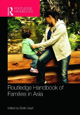 Routledge Handbook of Families in Asia book