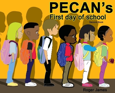Pecan's First Day of School book