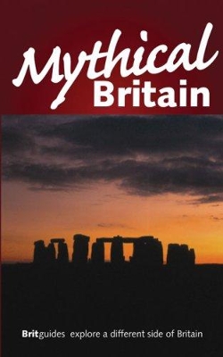 Mythical Britain Brit Guide book