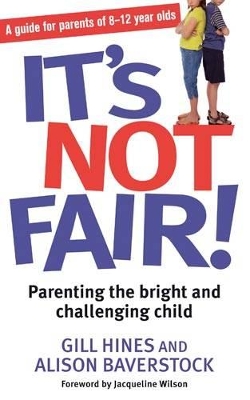 It's Not Fair! by Alison Baverstock