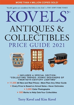 Kovels' Antiques and Collectibles Price Guide 2021 book