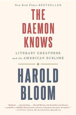 Daemon Knows by Harold Bloom