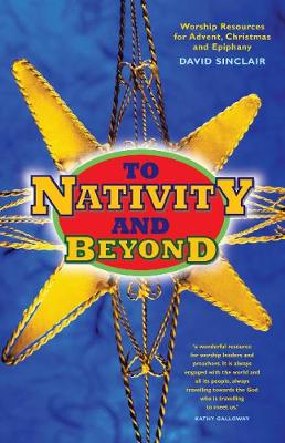 To Nativity and Beyond book