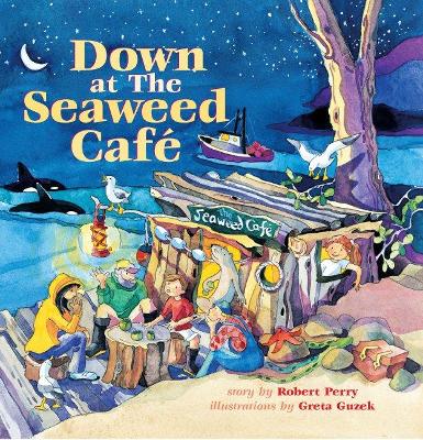 Down at the Seaweed Cafe book