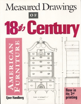 Measured Drawings of 18th Century American Furniture book