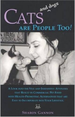 Cats and Dogs are People Too! book