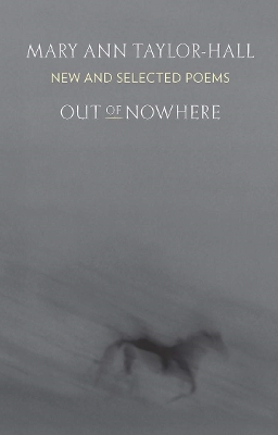 Out of Nowhere: New and Selected Poems book