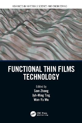 Functional Thin Films Technology by Sam Zhang