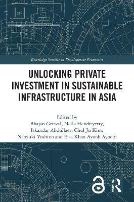 Unlocking Private Investment in Sustainable Infrastructure in Asia book