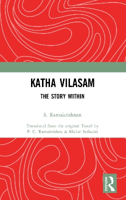 Katha Vilasam: The Story Within by S Ramakrishnan
