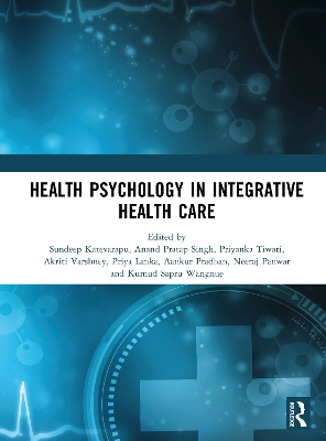 Health Psychology in Integrative Health Care book