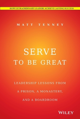 Serve to be Great by Matt Tenney