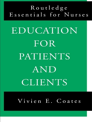 Education For Patients and Clients by Vivien Coates
