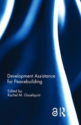 Development Assistance for Peacebuilding book