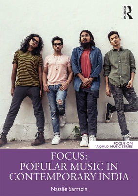 Focus: Popular Music in Contemporary India book