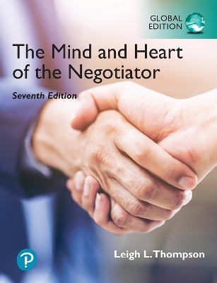 Mind and Heart of the Negotiator, The, Global Edition book