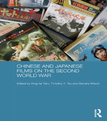 Chinese and Japanese Films on the Second World War book