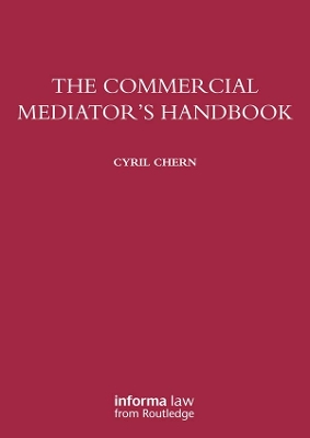 The Commercial Mediator's Handbook book