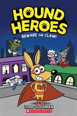Beware the Claw! (Hound Heroes #1) book
