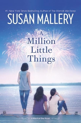 A A Million Little Things by Susan Mallery
