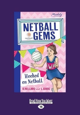 Hooked on Netball: Netball Gems (book 1) book