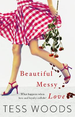 Beautiful Messy Love book