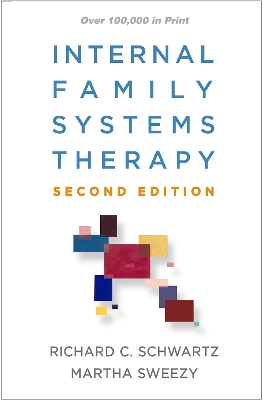 Internal Family Systems Therapy, Second Edition by Martha Sweezy